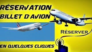 comment réserver un billet davion [upl. by Ekle]