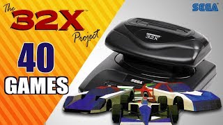 The SEGA 32X  SEGA CD 32X Project  All 40 32X Games USEUJPBR [upl. by Bowerman]