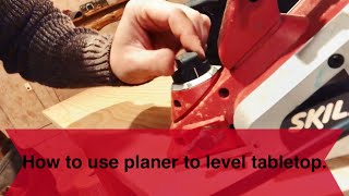 How to use Skil Planer to level tabletop [upl. by Ellak]