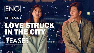 Lovestruck in the City 2020ㅣKDrama Trailersㅣ1ㅣKmoovy [upl. by Farra]