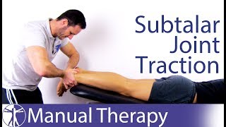 Subtalar Joint Traction  Assessment amp Mobilization [upl. by Atiuqaj]