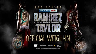 Ramirez vs Taylor Official WeighIn [upl. by Llewellyn]