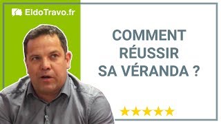 Comment réussir sa véranda [upl. by Aetnahs]