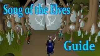 Song of the Elves  OSRS Quest Guide [upl. by Aisatsan]