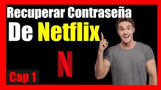 COMO RECUPERAR la CONTRASEÑA de NETFLIX ✅ [upl. by Lezned]