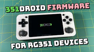 Introducing 351Droid for RG351P RG351M and RG351V  Android 11 [upl. by Yessej]