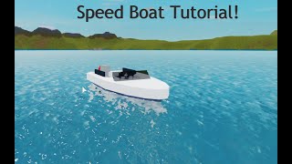 Plane Crazy Speedboat Tutorial  ROBLOX [upl. by Ellehsat]