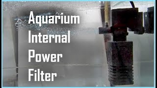 How To Use Aquarium Filter  Internal Power Filter [upl. by Vod]