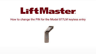 How to Change the PIN for Your LiftMaster Keyless Entry Model 877LM [upl. by Friedrich]