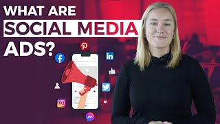 What is Social Media Advertising  Social Ads Explained [upl. by Ilagam]