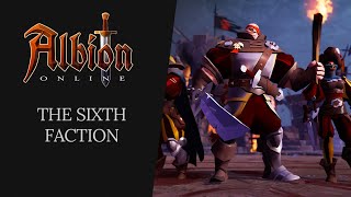 Albion Online  The Sixth Faction [upl. by Nirek]