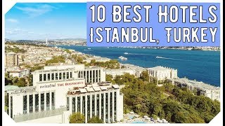 Top 10 Best Hotels in Istanbul Turkey [upl. by Madison]