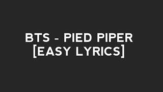 BTS  PIED PIPER EASY LYRICS [upl. by Adley]