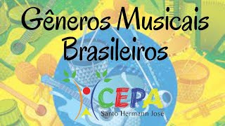 Gêneros Musicais Brasileiros [upl. by Enoek]