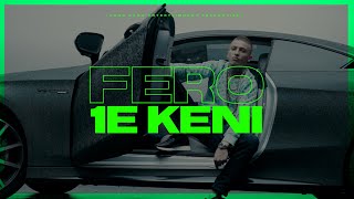 FERO  1 E KENI [upl. by Lahcym]