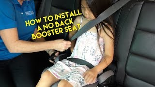 Booster Seats Properly Installing a No Back Booster Seat [upl. by Nallid]