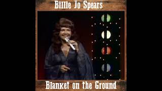 Billie Jo Spears  Blanket On The Ground [upl. by Reinaldo]