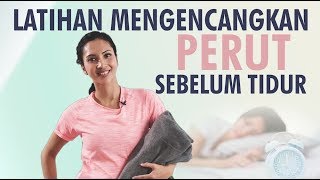 10 Menit Workout Sebelum Tidur Untuk Mengencangkan Perut [upl. by Buddie]