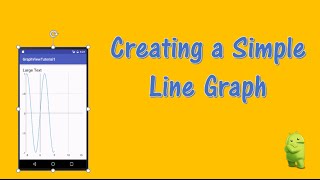 Creating a Simple Graph in Android Studio with GraphView [upl. by Louanna]